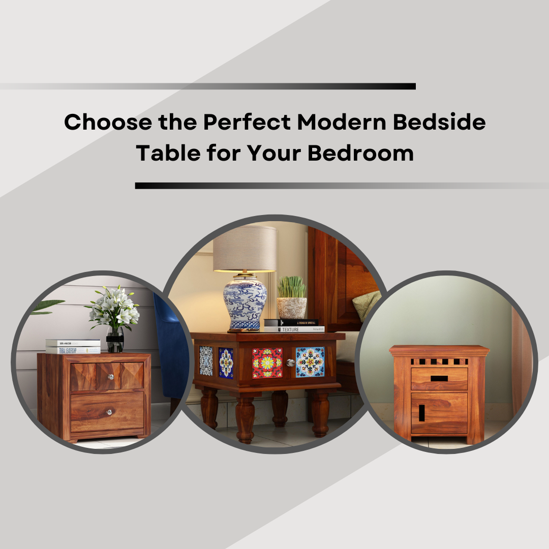 How to Choose the Perfect Modern Bedside Table for Your Bedroom